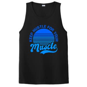 Keep Hustle For Muscle Design Fitness Coach Gift PosiCharge Competitor Tank