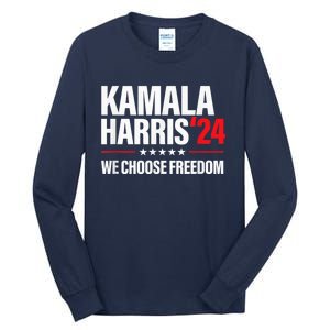 Kamala Harris For President 2024 Election Campaign Freedom Tall Long Sleeve T-Shirt