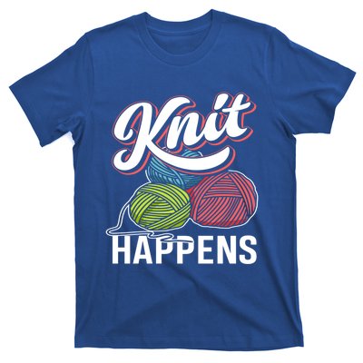 Knit Happens Gift Funny Sewer Knitters Pride Gift T-Shirt