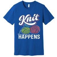 Knit Happens Gift Funny Sewer Knitters Pride Gift Premium T-Shirt