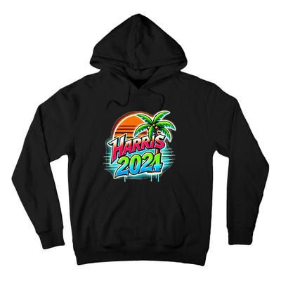 Kamala Harris Graffiti Coconut Tree Political Fashion Tall Hoodie