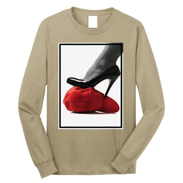 Kamala Harris Heels Stepping On Maga Hat Long Sleeve Shirt