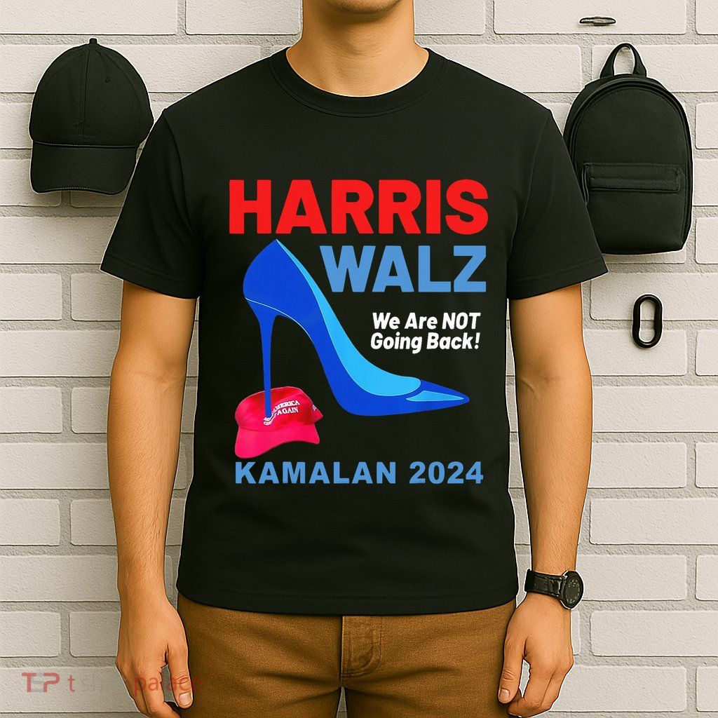Kamala Harris Heels Stepping On Red Maga Hat T-Shirt