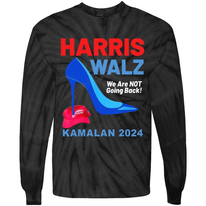 Kamala Harris Heels Stepping On Red Maga Hat Tie-Dye Long Sleeve Shirt