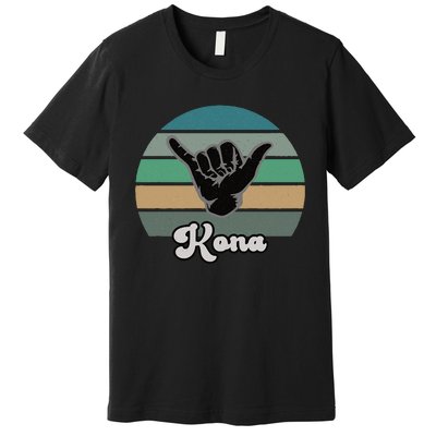 Kona Hawaii HI Retro Shaka Vintage Surfer Surfing Hang Loose Premium T-Shirt