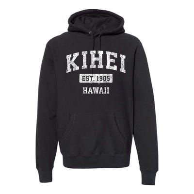 Kihei Hawaii Hi Vintage Sports Premium Hoodie