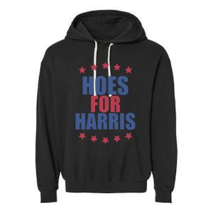 Kamala Harris Hoes For Harris Garment-Dyed Fleece Hoodie