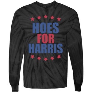 Kamala Harris Hoes For Harris Tie-Dye Long Sleeve Shirt