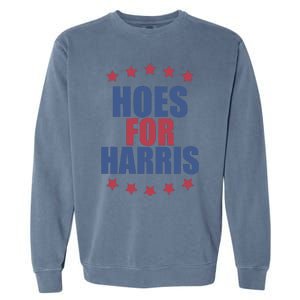 Kamala Harris Hoes For Harris Garment-Dyed Sweatshirt