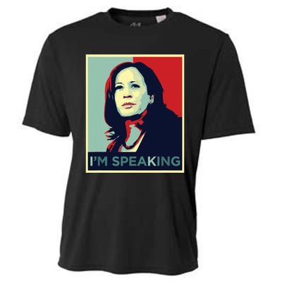 Kamala Harris Im Speaking Quote Cooling Performance Crew T-Shirt