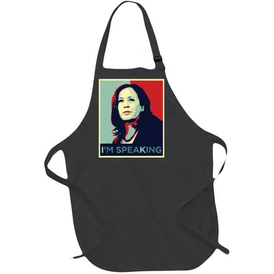 Kamala Harris Im Speaking Quote Full-Length Apron With Pockets