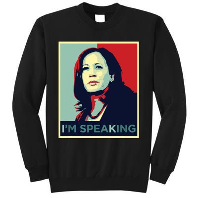 Kamala Harris Im Speaking Quote Sweatshirt