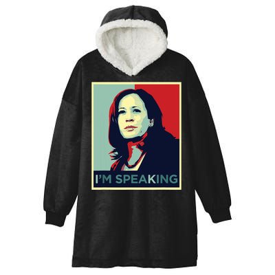 Kamala Harris Im Speaking Quote Hooded Wearable Blanket