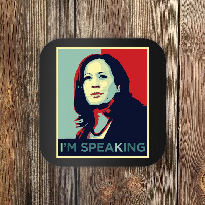 Kamala Harris Im Speaking Quote Coaster