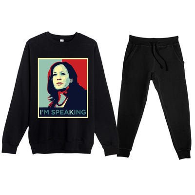 Kamala Harris Im Speaking Quote Premium Crewneck Sweatsuit Set