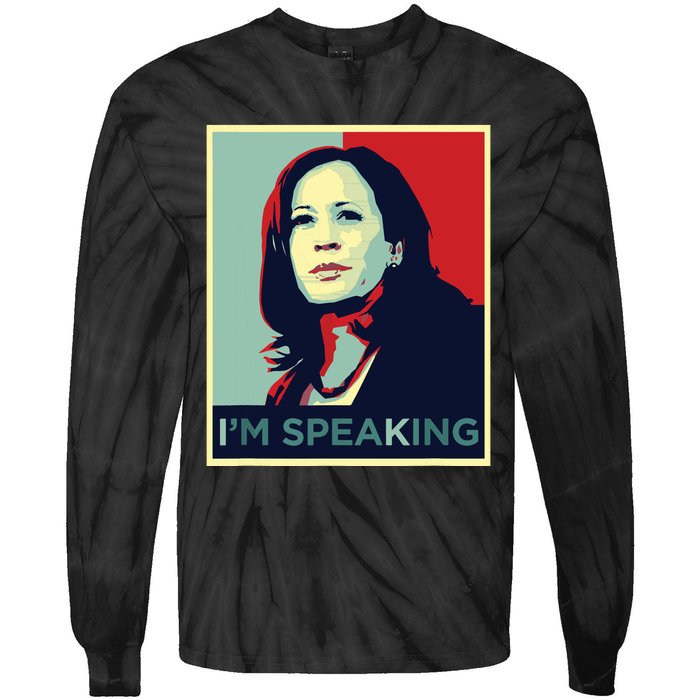 Kamala Harris Im Speaking Quote Tie-Dye Long Sleeve Shirt