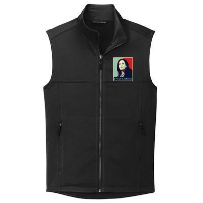 Kamala Harris Im Speaking Quote Collective Smooth Fleece Vest