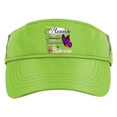 Know Heaven Is A Beautiful Place They Have My Mothergiftingiftlaw Gift Adult Drive Performance Visor