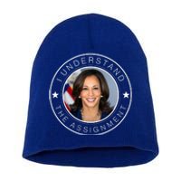 Kamala Harris I Understand The Assignment 2024 Election Emblem Short Acrylic Beanie