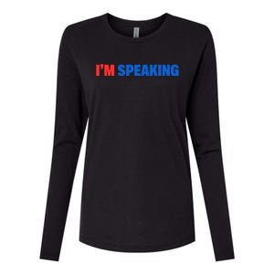 Kamala Harris Im Speaking 2024 Vp Debate Quote Womens Cotton Relaxed Long Sleeve T-Shirt