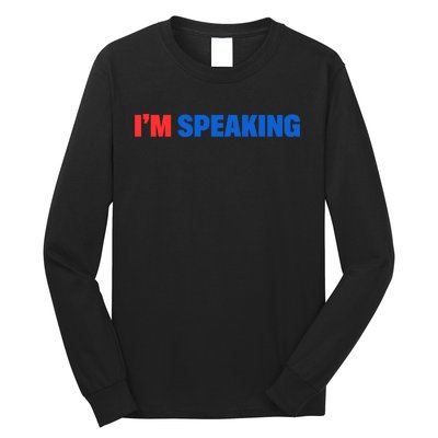 Kamala Harris Im Speaking 2024 Vp Debate Quote Long Sleeve Shirt