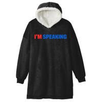 Kamala Harris Im Speaking 2024 Vp Debate Quote Hooded Wearable Blanket