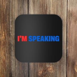 Kamala Harris Im Speaking 2024 Vp Debate Quote Coaster