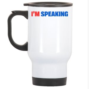 Kamala Harris Im Speaking 2024 Vp Debate Quote Stainless Steel Travel Mug