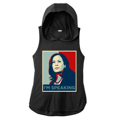 Kamala Harris Im Speaking Quote Joe Biden 2020 Ladies PosiCharge Tri-Blend Wicking Draft Hoodie Tank