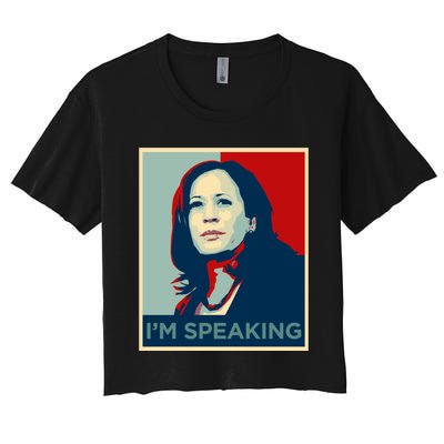 Kamala Harris Im Speaking Quote Joe Biden 2020 Women's Crop Top Tee