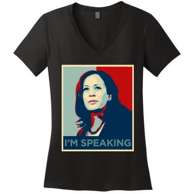 Kamala Harris Im Speaking Quote Joe Biden 2020 Women's V-Neck T-Shirt