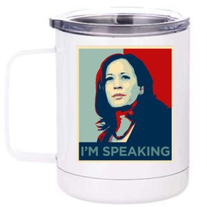 Kamala Harris Im Speaking Quote Joe Biden 2020 12 oz Stainless Steel Tumbler Cup