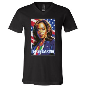 Kamala Harris IM Speaking Quote V-Neck T-Shirt