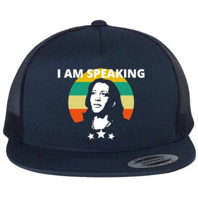 Kamala Harris I Am Speaking Inspirational Funny Gift Flat Bill Trucker Hat