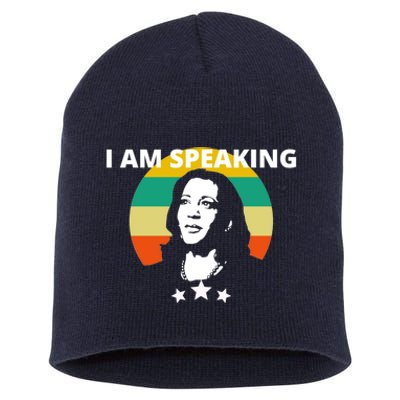 Kamala Harris I Am Speaking Inspirational Funny Gift Short Acrylic Beanie