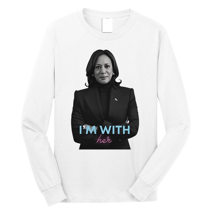 Kamala Harris IM With Her 2024 Long Sleeve Shirt