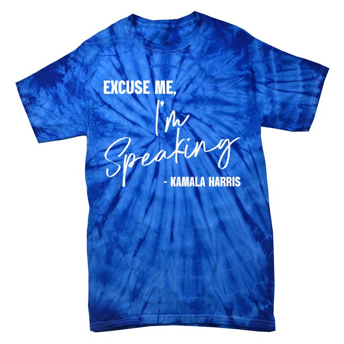 Kamala Harris IM Speaking Empowering S Voice Gift Tie-Dye T-Shirt