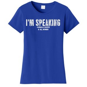 Kamala Harris IM Speaking Great Gift Women's T-Shirt