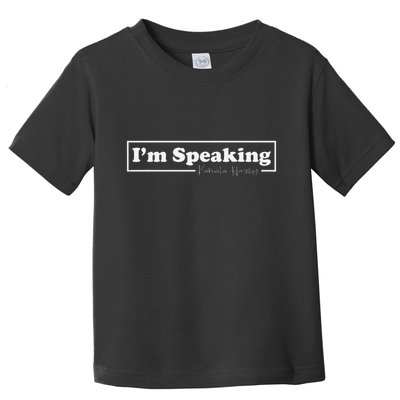 Kamala Harris IM Speaking For Her Toddler T-Shirt
