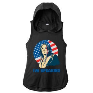 Kamala Harris IM Speaking Iconic Quote Gift Ladies PosiCharge Tri-Blend Wicking Draft Hoodie Tank