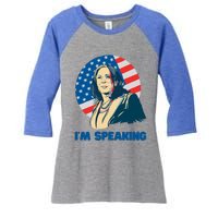 Kamala Harris IM Speaking Iconic Quote Gift Women's Tri-Blend 3/4-Sleeve Raglan Shirt