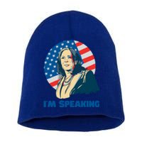 Kamala Harris IM Speaking Iconic Quote Gift Short Acrylic Beanie