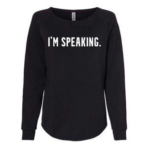 Kamala Harris Im Speaking 2024 Vp Debate Quote Womens California Wash Sweatshirt