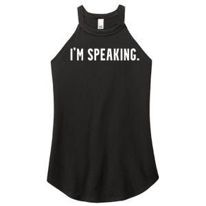 Kamala Harris Im Speaking 2024 Vp Debate Quote Women's Perfect Tri Rocker Tank