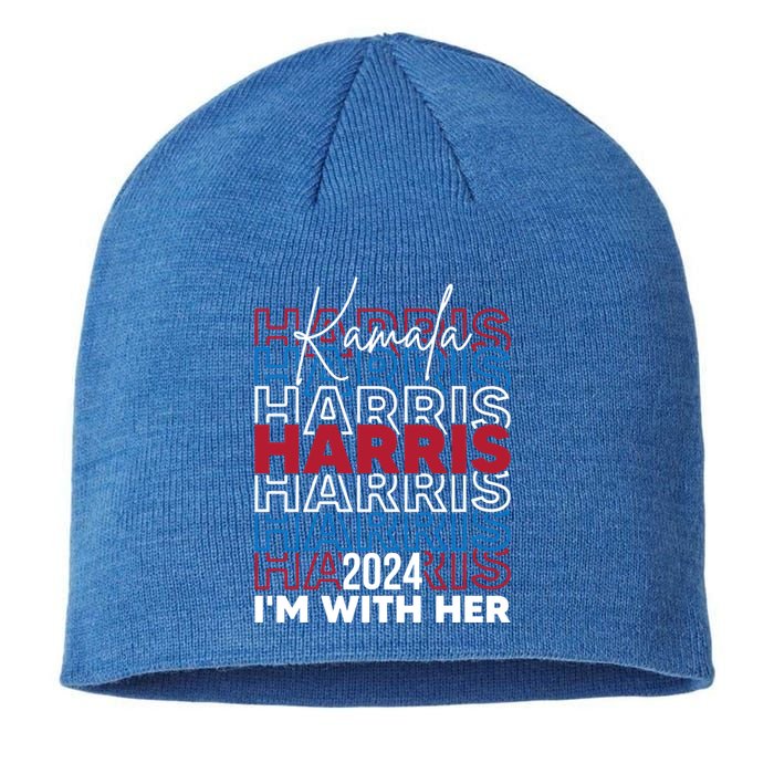 Kamala Harris IM With Her For President 2024 Gift Sustainable Beanie