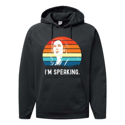 Kamala Harris Im Speaking Madam Vice President Performance Fleece Hoodie