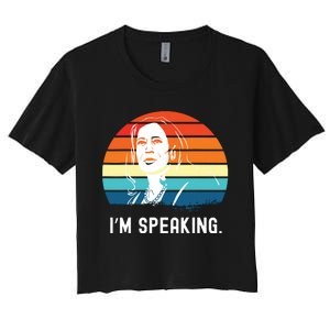 Kamala Harris Im Speaking Madam Vice President Women's Crop Top Tee