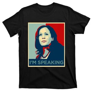 Kamala Harris Im Speaking Quote T-Shirt