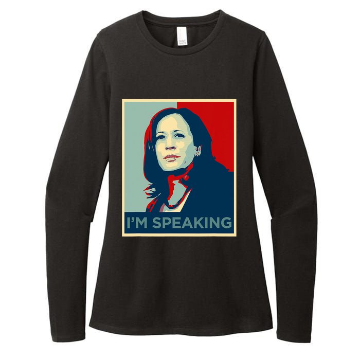 Kamala Harris Im Speaking Quote Womens CVC Long Sleeve Shirt