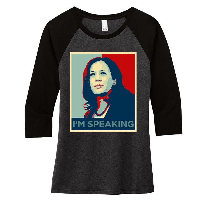 Kamala Harris Im Speaking Quote Women's Tri-Blend 3/4-Sleeve Raglan Shirt